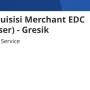 Sales Akuisisi Merchant EDC – Kabupaten Bulukumba
